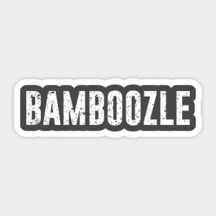 Bamboozle Sticker